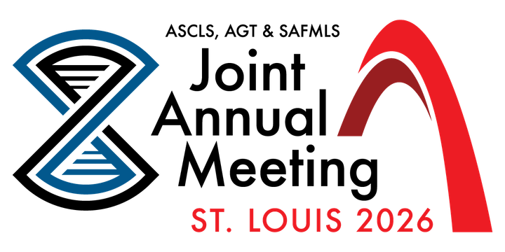 ASCLS, AGT, & SAFMLS Joint Annual Meeting 2026